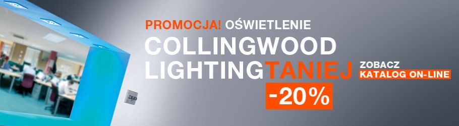 PROMOCJA! Oświetlenie Collingwood Lighting teraz taniej o 20%!